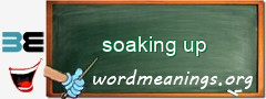 WordMeaning blackboard for soaking up